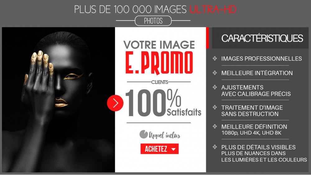 +100 000 images ULTRA-HD